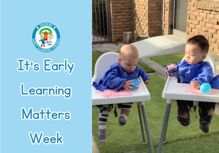 Childcare Early Learning Matters Week